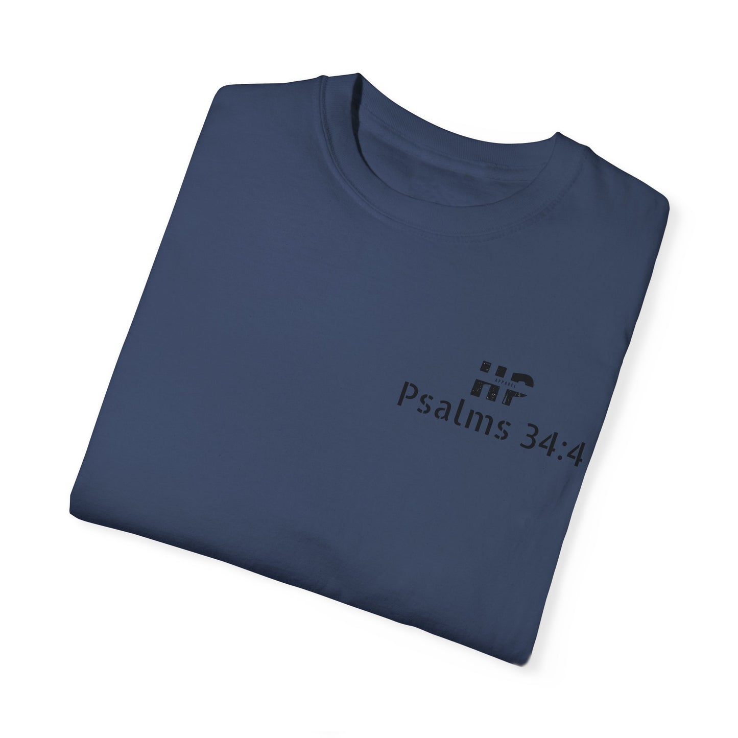 Psalm 34:4 Unisex T-Shirt - I sought the Lord