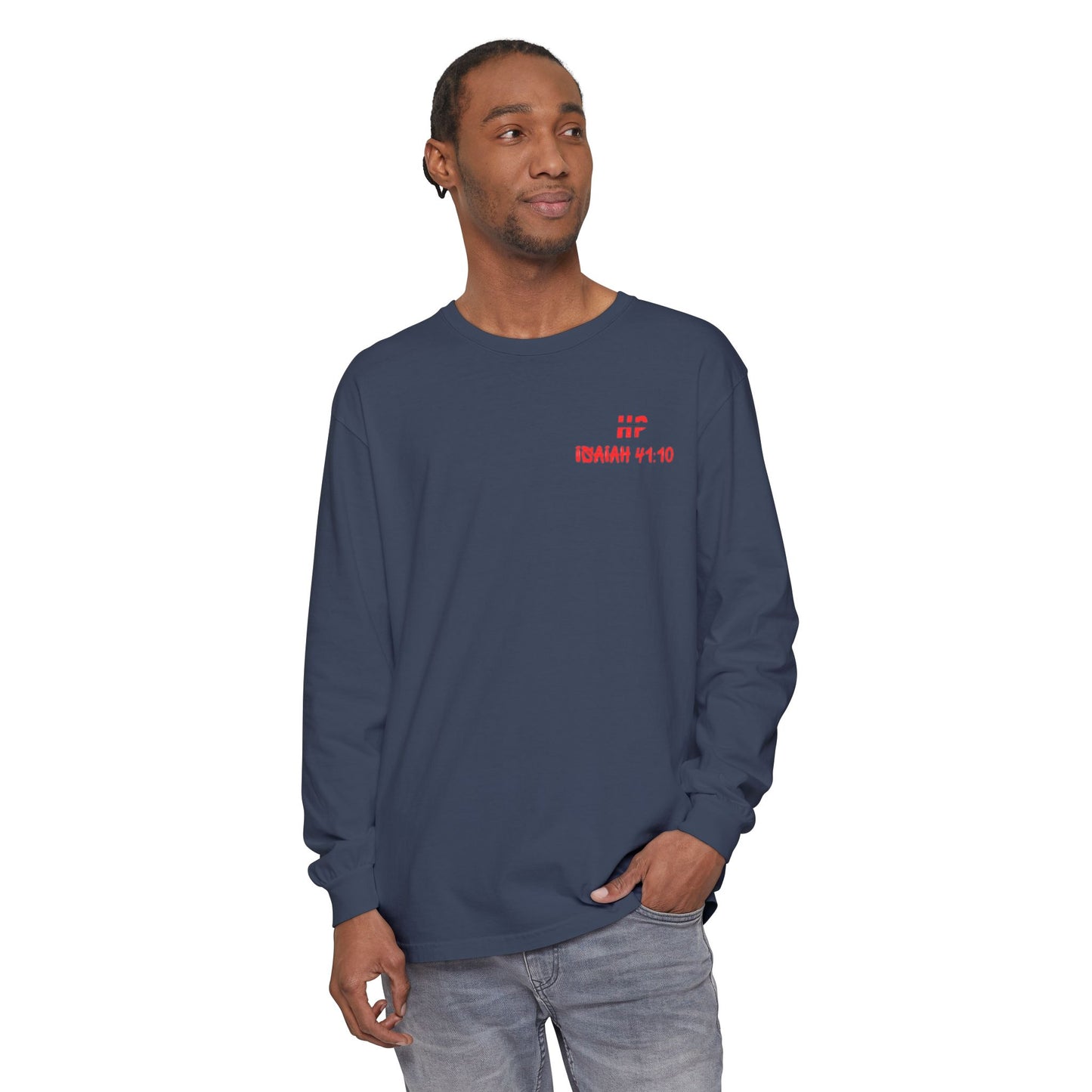 Long Sleeve T-Shirt - Do not Fear Isaiah 41:10