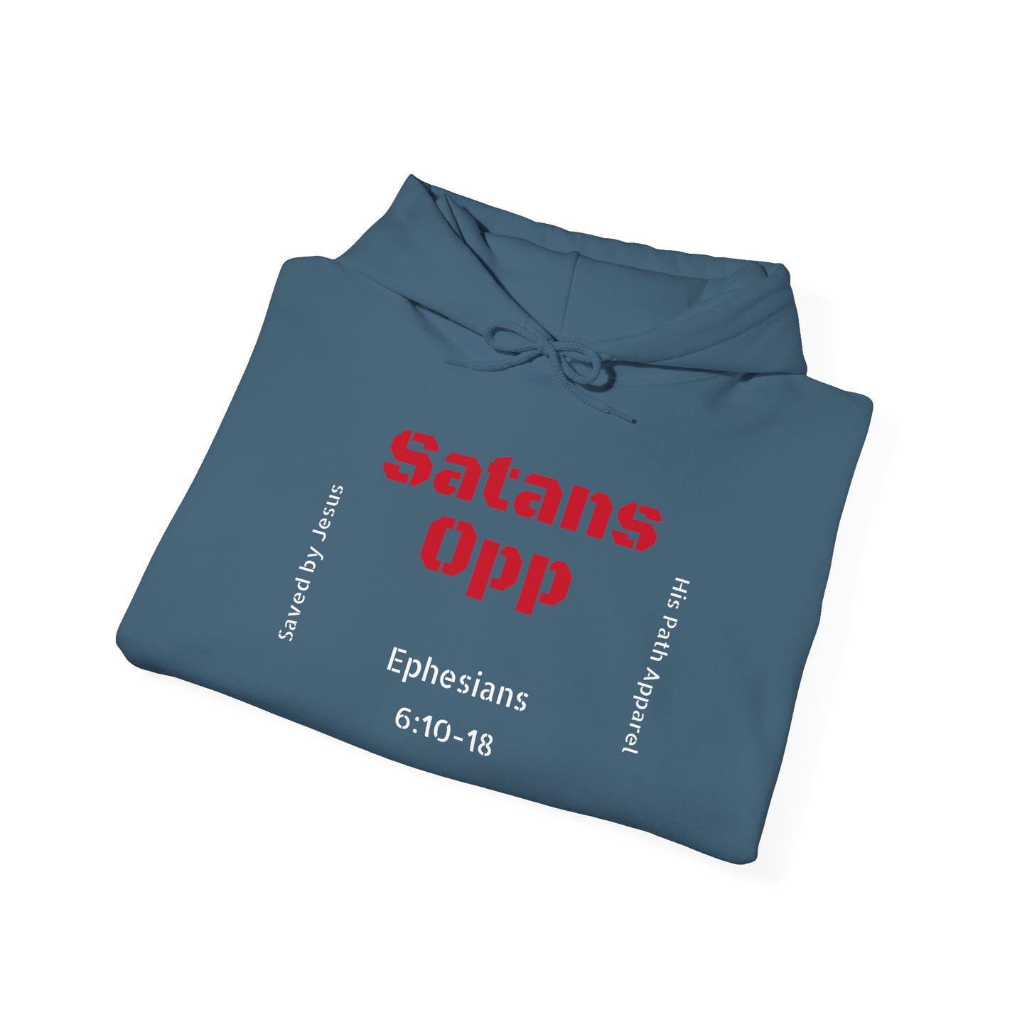 Satans Opp – Ephesians 6:10-18 Hoodie
