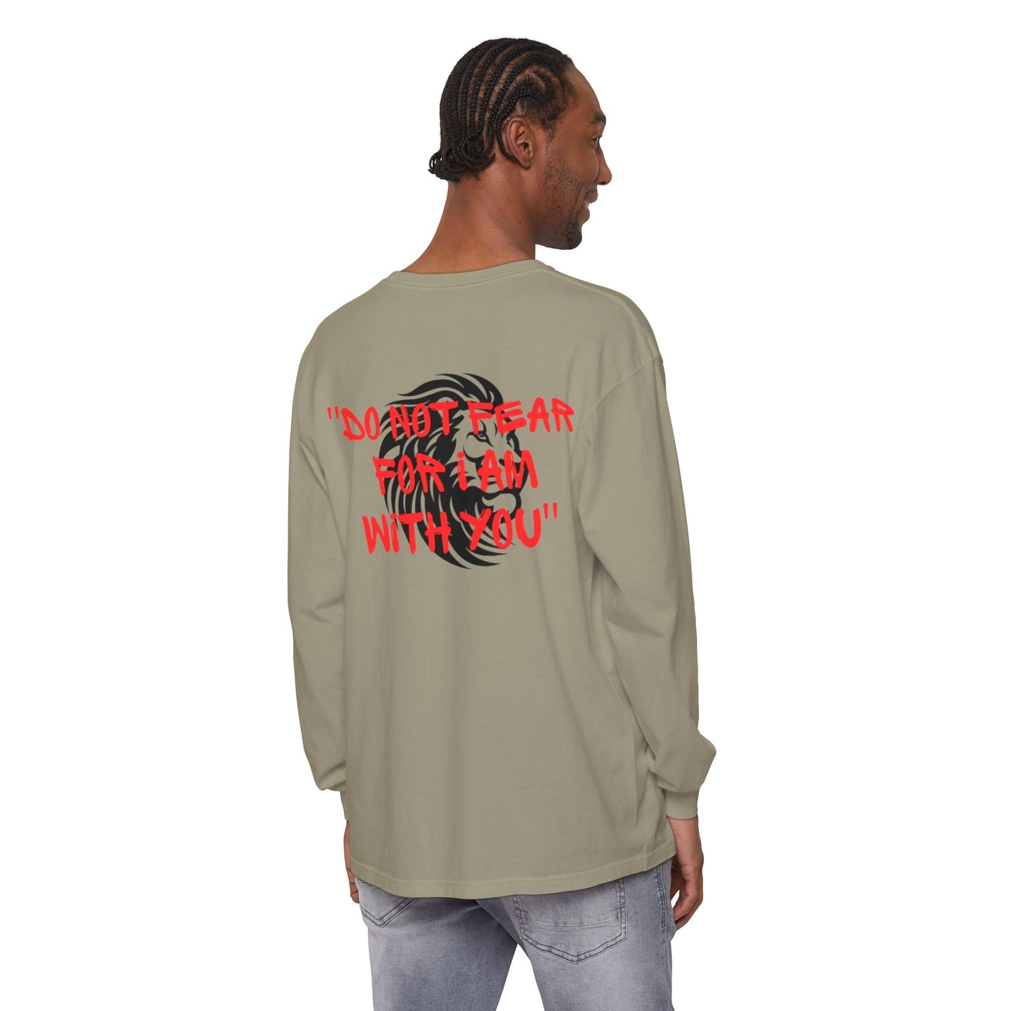 Long Sleeve T-Shirt - Do not Fear Isaiah 41:10