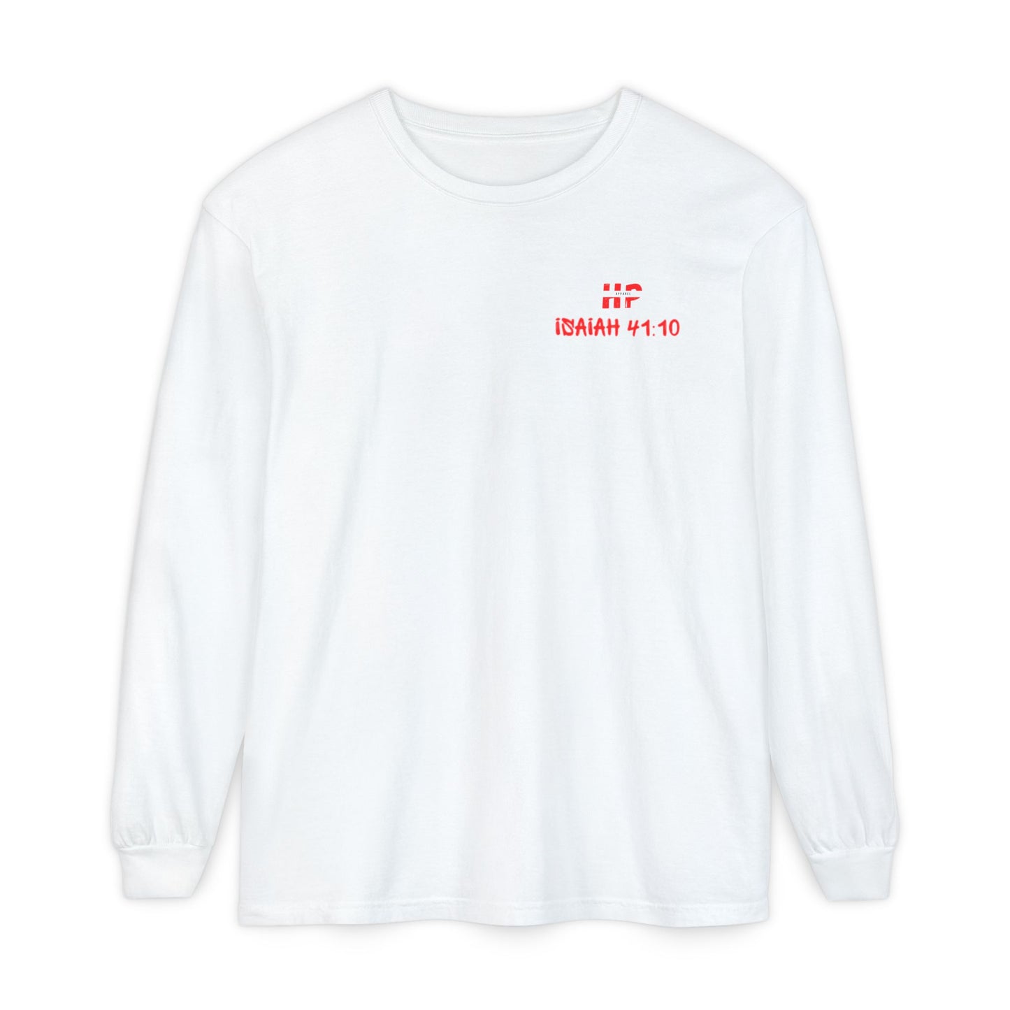 Long Sleeve T-Shirt - Do not Fear Isaiah 41:10