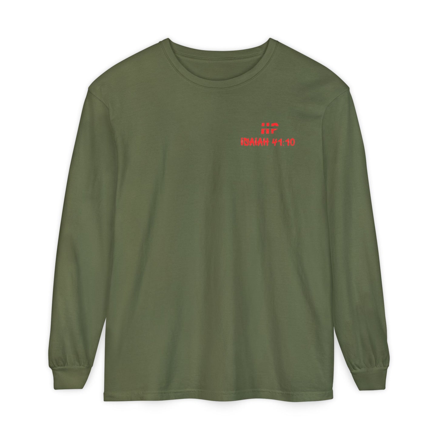 Long Sleeve T-Shirt - Do not Fear Isaiah 41:10