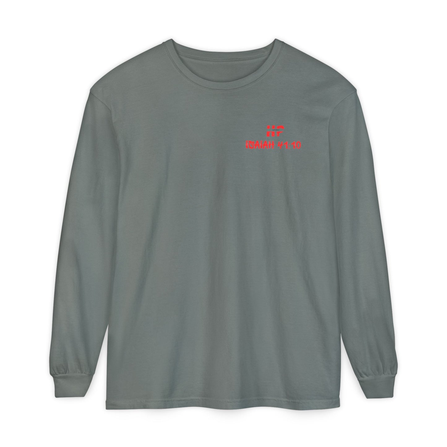 Long Sleeve T-Shirt - Do not Fear Isaiah 41:10