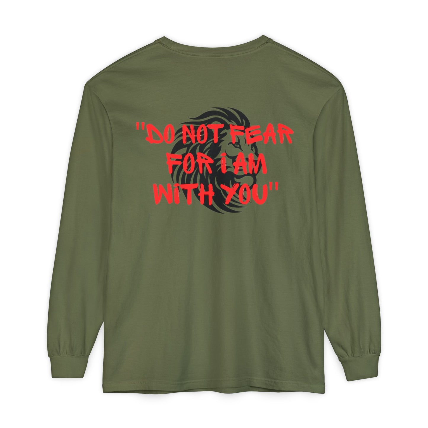 Long Sleeve T-Shirt - Do not Fear Isaiah 41:10